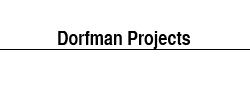 Dorfman Projects