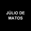 JÚLIO DE MATOS