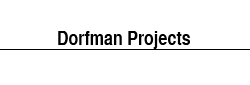 Dorfman Projects