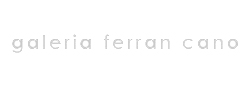 Galeria Ferran Cano