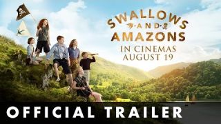 SWALLOWS & AMAZONS - Official Trailer - Out now on DVD, Blu-ray and Digital