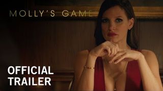Molly's Game | Official Trailer | In Select Theaters December 25, 2017