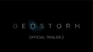 GEOSTORM - OFFICIAL TRAILER 2 [HD]