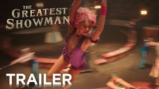 The Greatest Showman | Official Trailer 2 [HD] | 20th Century FOX