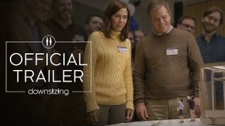 Downsizing (2017) - Official Trailer - Paramount Pictures