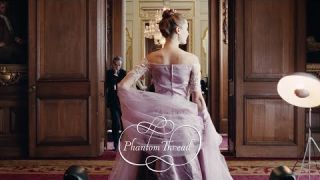 PHANTOM THREAD - Official Trailer [HD] - In Select Theaters Christmas