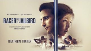 Racer and the Jailbird [Official Trailer]