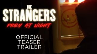 The Strangers: Prey at Night - OFFICIAL TEASER TRAILER - In Theaters this March