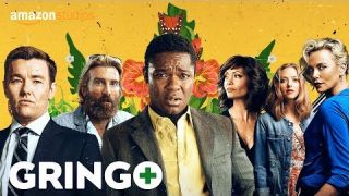 Gringo - Official Greenband Trailer [HD] | Amazon Studios
