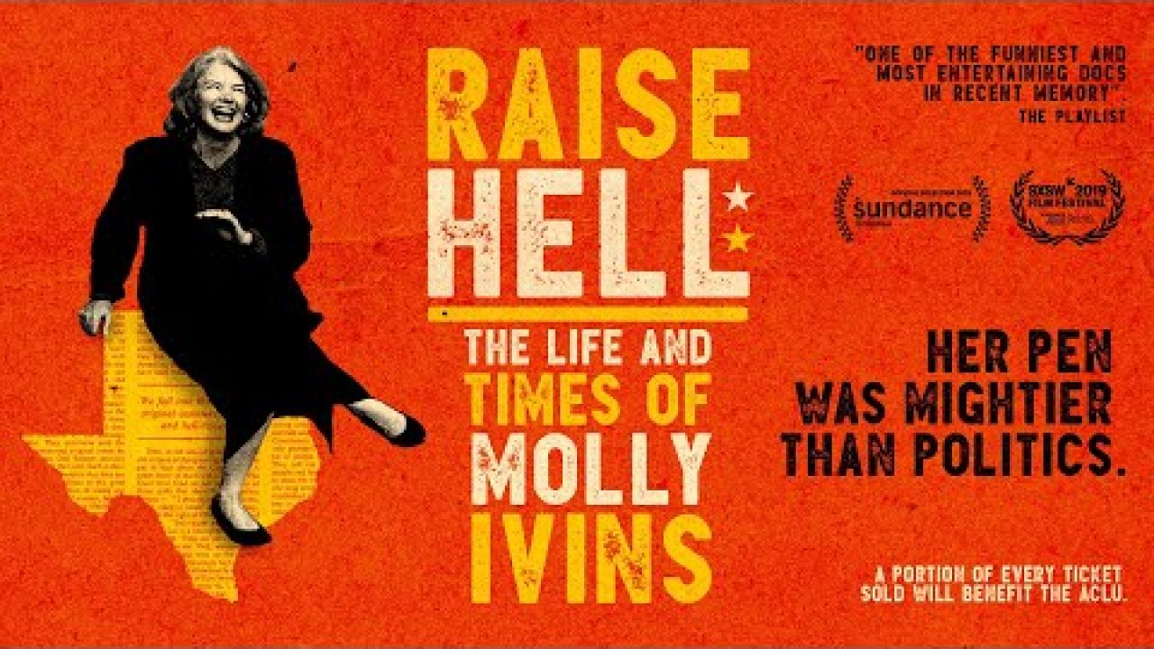 Raise Hell: The Life & Times Of Molly Ivins - Official Trailer