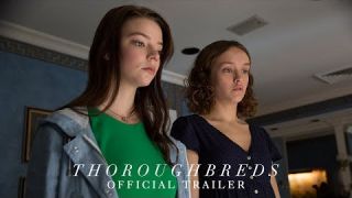 THOROUGHBREDS - Official Trailer [HD] - In Theaters March 9, 2018