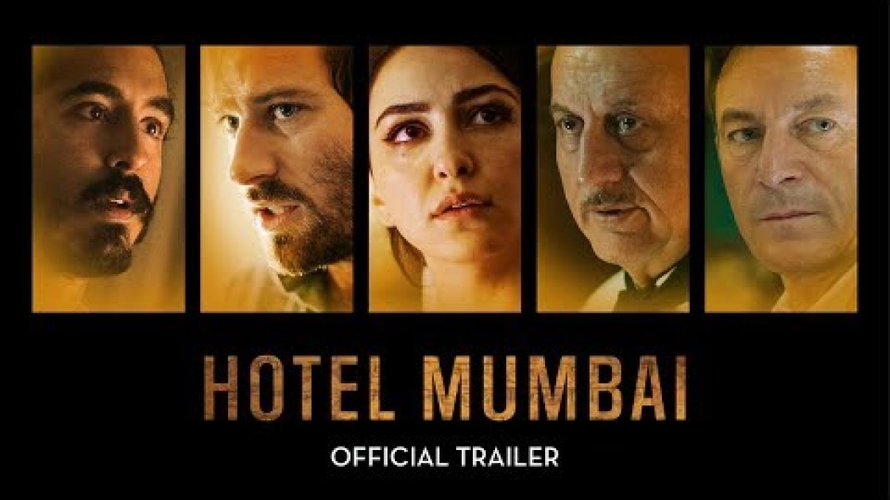 HOTEL MUMBAI | Official US Trailer