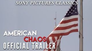 American Chaos | Official Trailer HD (2018)