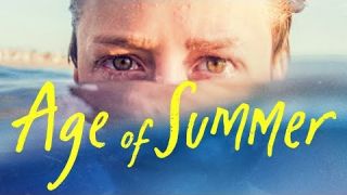 Age of Summer Trailer | 2018
