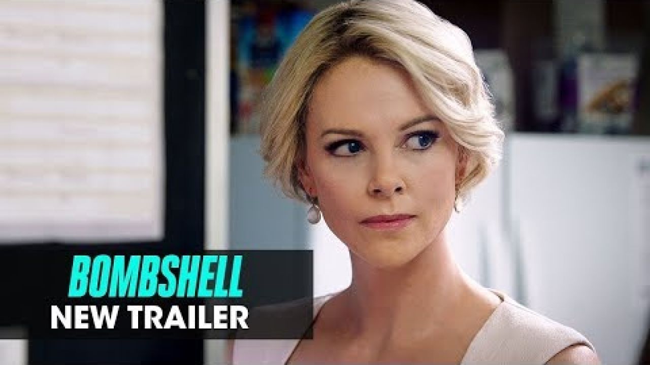 Bombshell (2019 Movie) New Trailer — Charlize Theron, Nicole Kidman, Margot Robbie