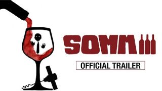 SOMM 3 Official Trailer