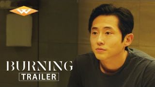 BURNING (2018) Official US Trailer | Steven Yeun Movie