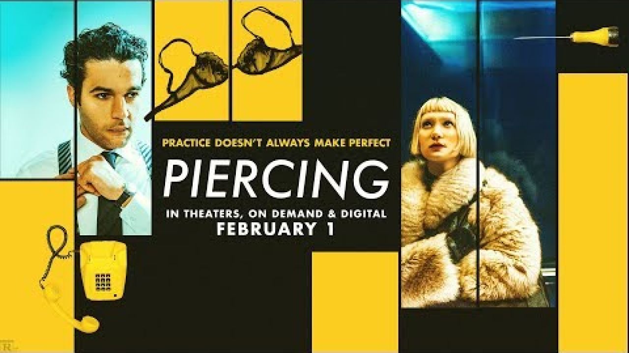 PIERCING Official Trailer | In Theaters, On Demand And Digital February 1