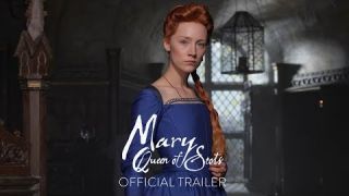 MARY QUEEN OF SCOTS - Official Trailer [HD] - In Theaters December
