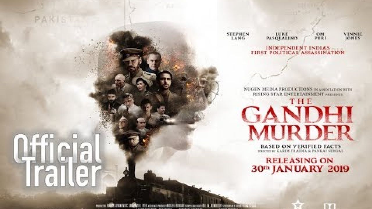 Official Trailer: The Gandhi Murder - Independent India's First Political Assassination - Movie