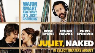 Juliet, Naked | Official Trailer | In select theaters August 17