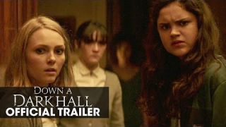 Down A Dark Hall (2018 Movie) Official Trailer – Uma Thurman, AnnaSophia Robb