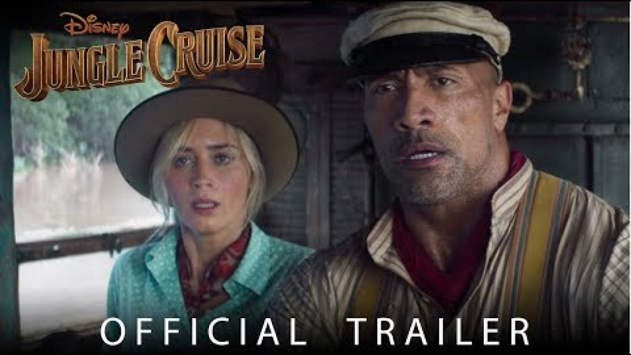 Official Trailer: Disney’s Jungle Cruise - In Theaters July 24, 2020!